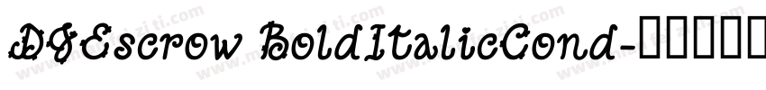 DJEscrow BoldItalicCond字体转换